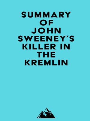 cover image of Summary of John Sweeney's Killer in the Kremlin